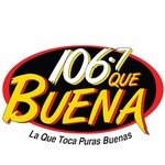 Que Buena 106.7 – KCHX