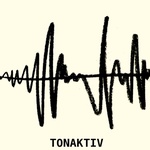 Tonaktiv