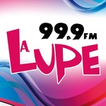 La Lupe 99.9 – XHETOR