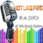 Hot Like Fire Radio Online