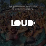 Dash Radio – LOUD – Electronic + HipHop